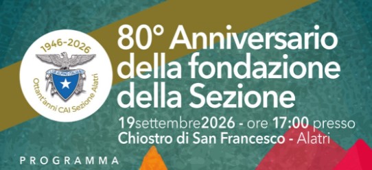 CAI Alatri, 80 anni dedicati alla tutela degli Ernici